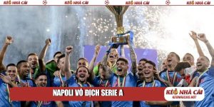 Napoli vô địch Serie A