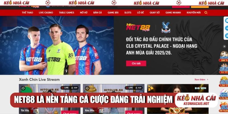 Net88 là nền tảng cá cược đáng trải nghiệm nhất 2026